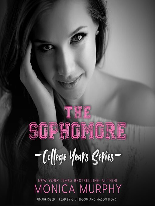 Title details for The Sophomore by Monica Murphy - Available